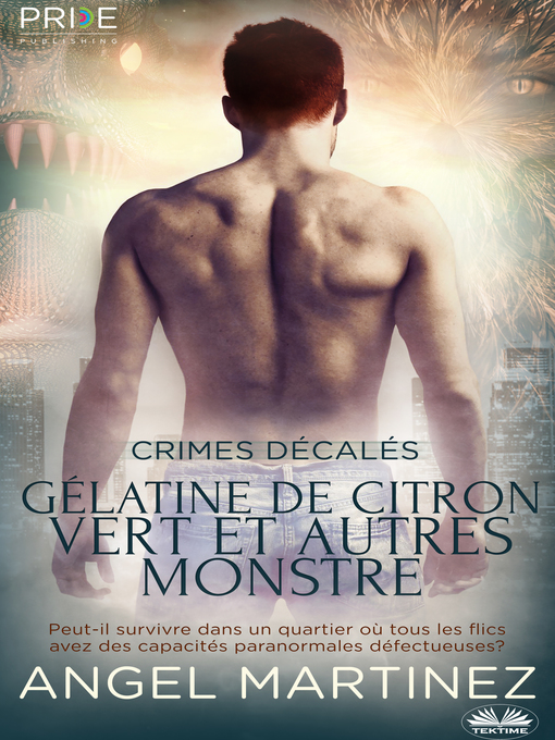 Title details for Gélatine De Citron Vert Et Autres Monstres by Angel Martinez - Available